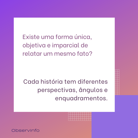 Existe uma forma única e objetiva?